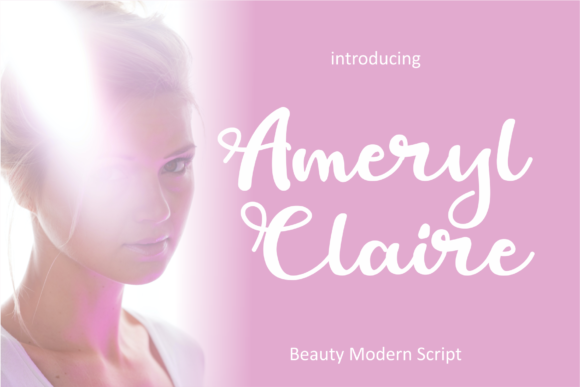 Ameryl Claire Font: A Luxurious Script for Digital Campaigns